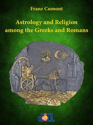 cover image of Astrology and Religion among the Greeks and Romans